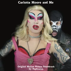 Carlotta Moore and Me (Original Motion Picture Soundtrack)