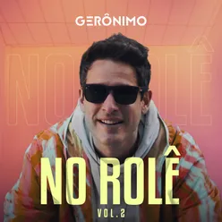 No Rolê - Volume 2