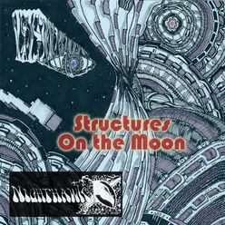 Structures On The Moon (Int. Edition)