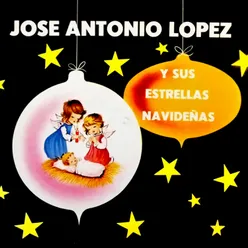 José Antonio López y Sus Estrellas Navideñas