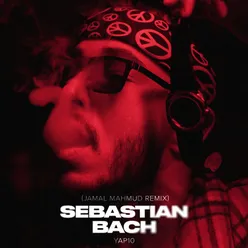 Sebastian Bach (Jamal Mahmud Remix)