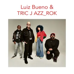 Luiz Bueno & Tric J Azz_Rok