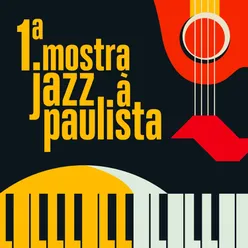 1a Mostra Jazz à Paulista