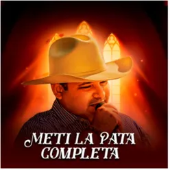 Meti La Pata Completa