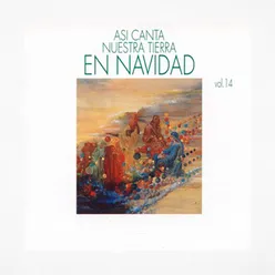 Así Canta Nuestra Tierra en Navidad Vol. 14