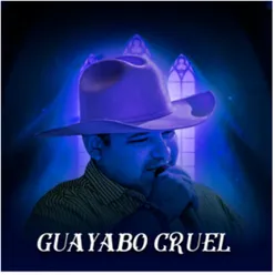 Guayabo Cruel