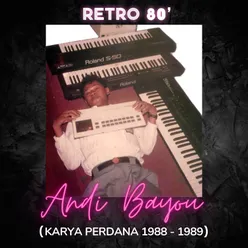 Retro 80' (Karya Perdana 1988-1989)