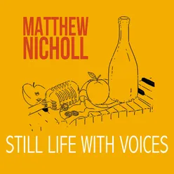 Still Life With Voices