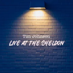 Live At The Sheldon