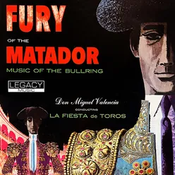Fury Of The Matador: Music Of The Bullring