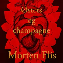 Øster og champagne