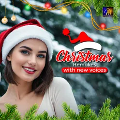 Christmas Remakes with New Voices