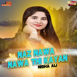 Naz Nawa Nawa Thi Kayan