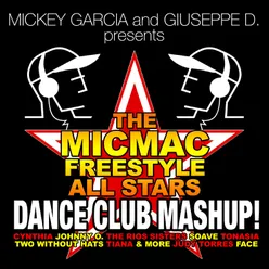 Dance Club Mashup! (feat. Cynthia, Johnny O, Soave, Tonasia, Two Without Hats, Judy Torres, Tiana, Face)