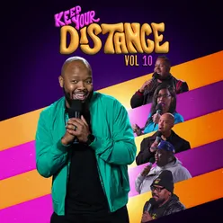 Keep Your Distance Vol 10
