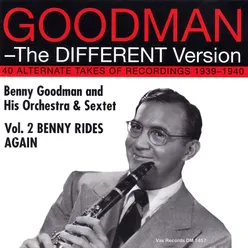 Benny Goodman – The Different Version - Vol. 2: Benny Rides Again