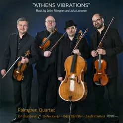 String Quartet No. 2: Athens Vibrations