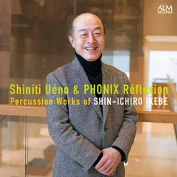 Percussion Works of SHIN-ICHIRO IKEBE