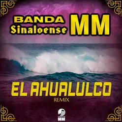 01. El Ahualulco Remix