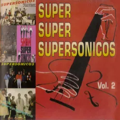 Super Super Supersónicos, Vol. 2