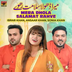 Mera Dhola Salamat Rahve - Single