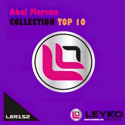 Abel Moreno's Collection - Top 10