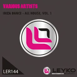 Ibiza Dance - All House, Vol. 1