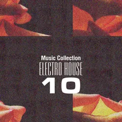 Music Collection. Electro House 10