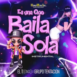 Es Una Que Baila Sola