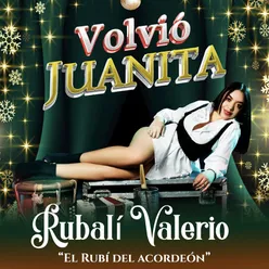 Volvió Juanita