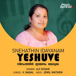 Snehathin Idayanam Yeshuve