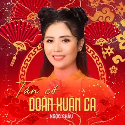 Tân Cổ Đoản Xuân Ca