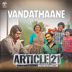 Vandathaane (From "Article 21")