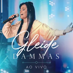 Gleide Dammas (Ao Vivo)