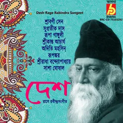 Desh Rage Rabindra Sangeet