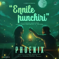Ennile Punchiri (From "Phoenix")