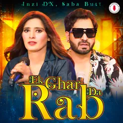 Ek Ghar Rab Da - Single