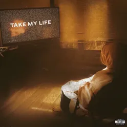 Take My Life