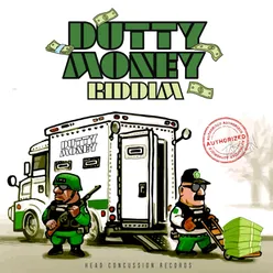 Dutty Money Riddim