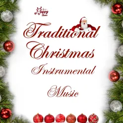 Traditional Christmas Music (Instrumental)