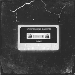 Underground Cassette