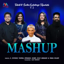 Tribute To Sadhu Kochukunju Upadeshi, Vol. 2 (Mashup)