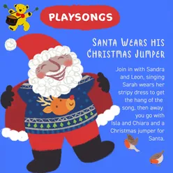 Santa Wears His Christmas Jumper (Remix)