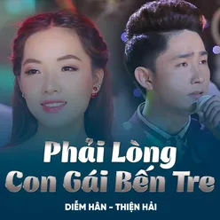 Phải Lòng Con Gái Bến Tre