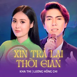 Xin Trả Lại Thời Gian