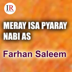 Meray Isa Pyaray Nabi AS