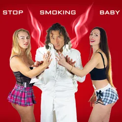 Stop Smoking Baby
