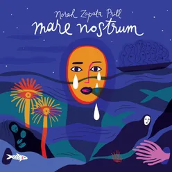 Norah Zapata Prill: Mare Nostrum