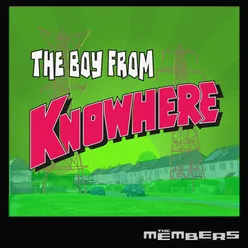 The Boy From Knowhere (Radio Edit)