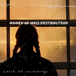 Women of Mass Destruction (Essential Mix)